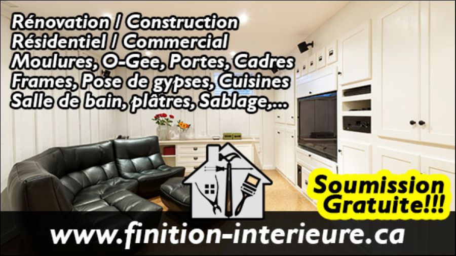 Finition-interieure.ca - Comme son nom l’indique, notre entreprise est la référence en matière de finitions d’intérieurs.