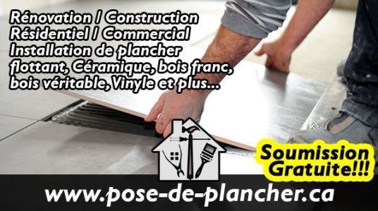 Installation de plancher Bois franc Bois véritable vinyle céramique Ville de Repentigny Ville de Terrebonne Ville de L'Assomption Montréal Lanaudière Résidentiel et commercial Intérieur et extérieur