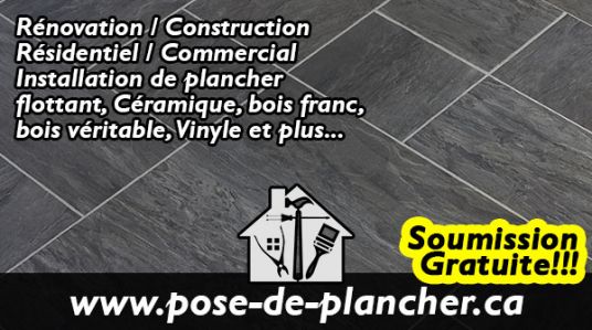 Installation de plancher Bois franc Bois véritable vinyle céramique Ville de Repentigny Ville de Terrebonne Ville de L'Assomption Montréal Lanaudière Résidentiel et commercial Intérieur et extérieur